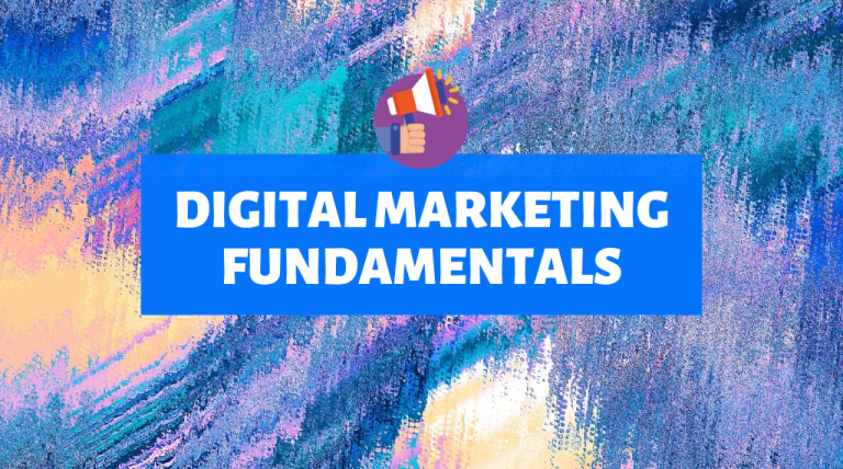 Digital Marketing Fundamentals